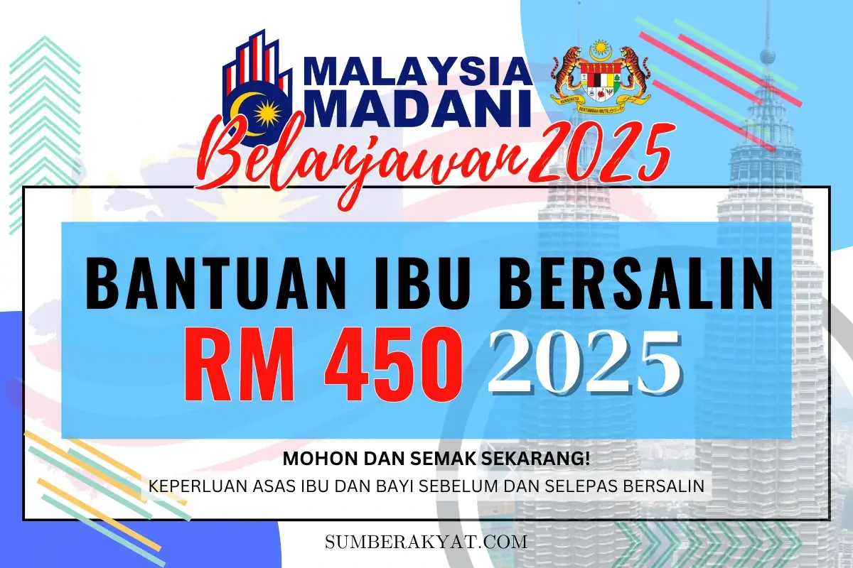 BANTUAN IBU BERSALIN RM450 2025