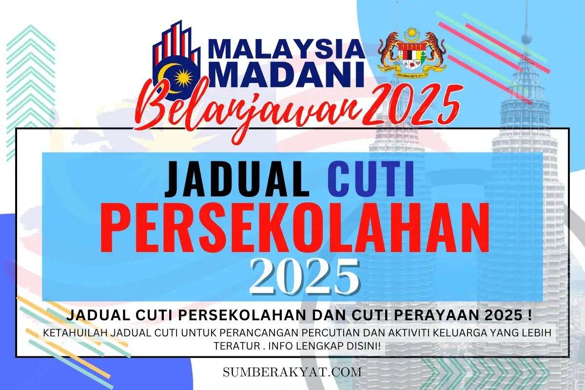 JADUAL CUTI PERSEKOLAHAN 2025