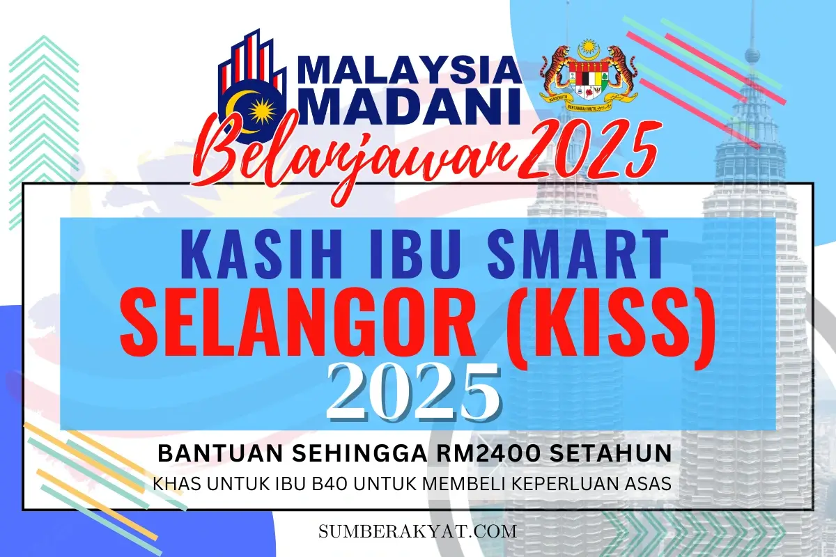 KASIH IBU SMART SELANGOR (KISS) 2025