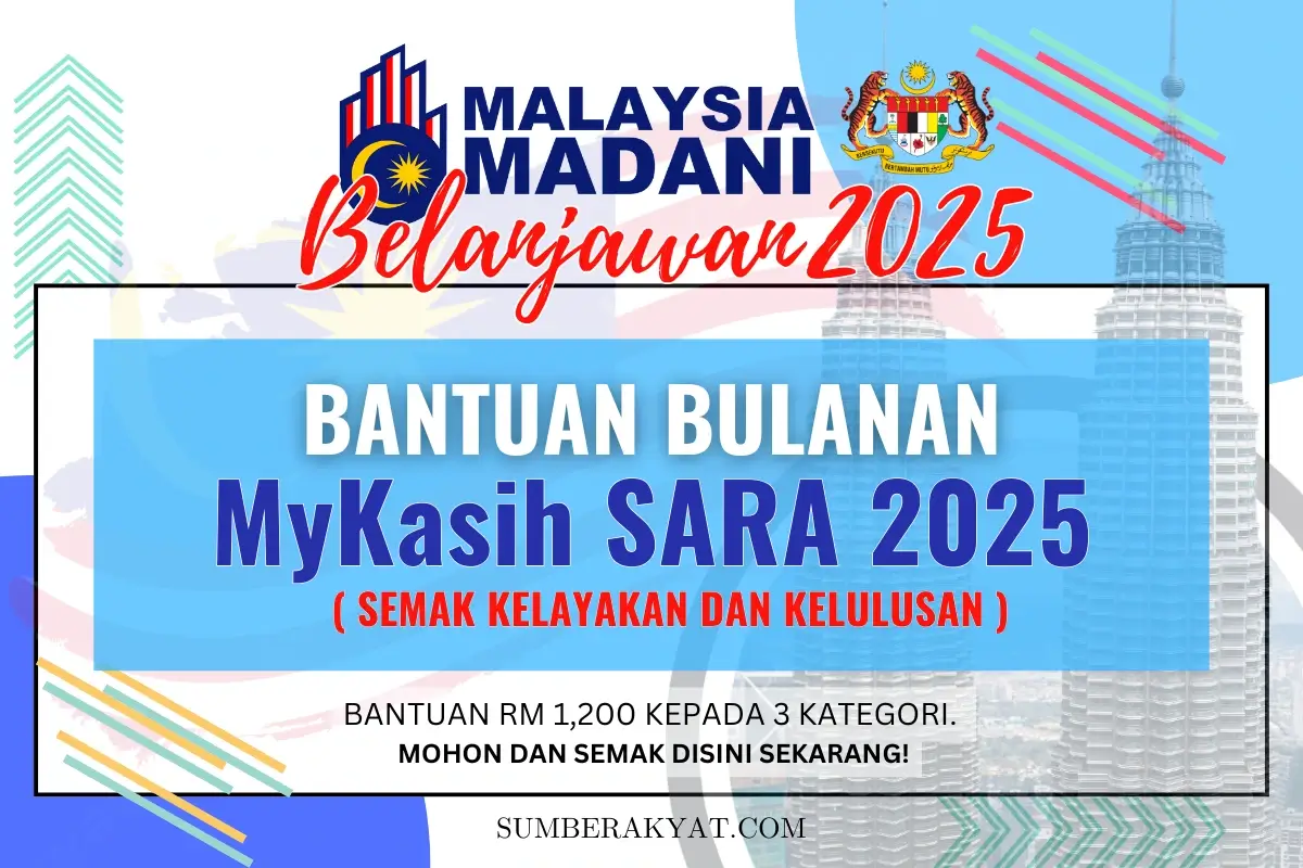 BANTUAN BULANAN MYKASIH SARA 2025