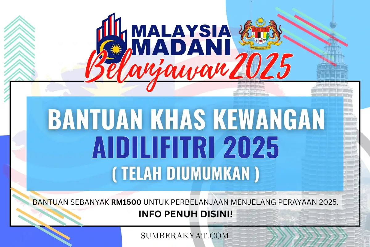 BANTUAN KHAS KEWANGAN AIDILFITRI 2025