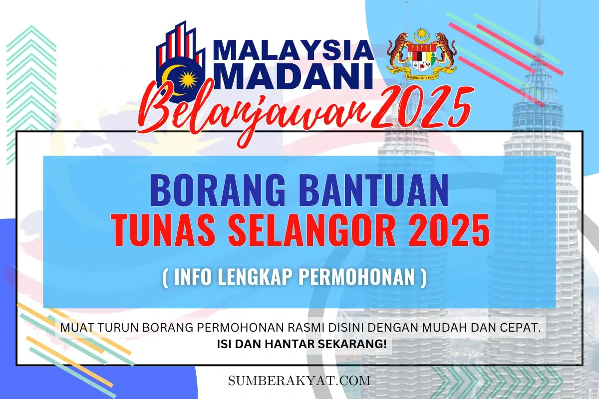 BORANG BANTUAN TUNAS SELANGOR 2025