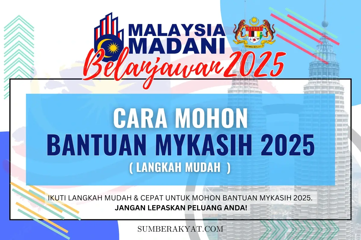 CARA MOHON BANTUAN MYKASIH 2025