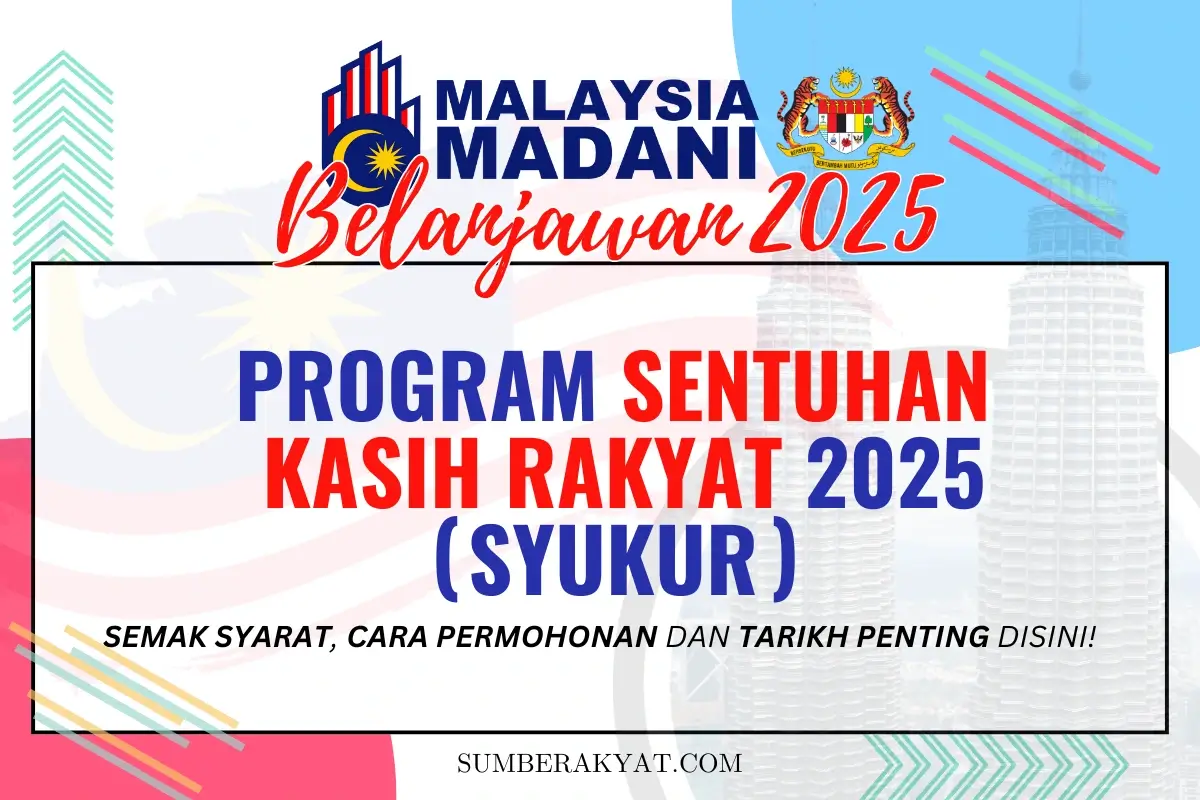 PROGRAM SENTUHAN KASIH RAKYAT 2025 (SYUKUR)