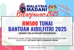 RM500 BANTUAN AIDILFITRI 2025