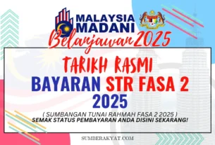 TARIKH RASMI BAYARAN STR FASA 2 2025