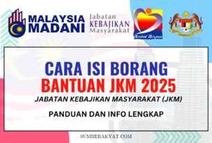 CARA ISI BORANG BANTUAN JKM 2025