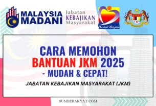 CARA MEMOHON BANTUAN JKM 2025