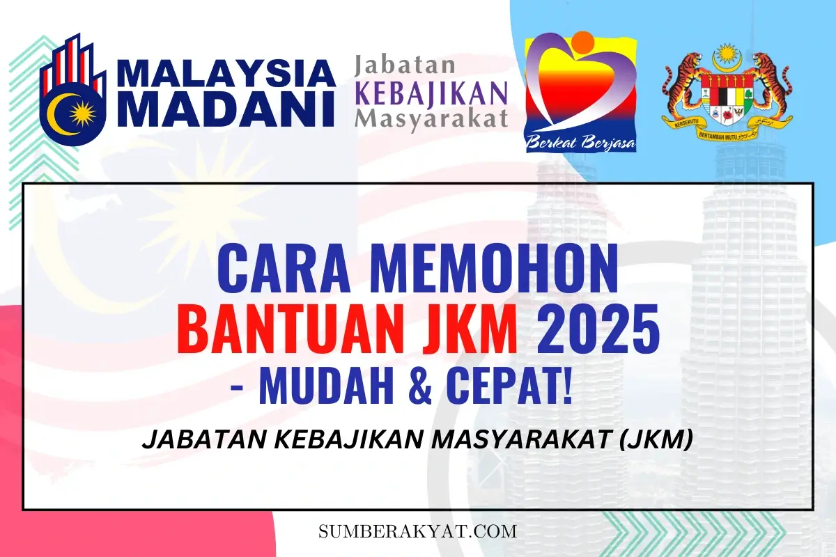 CARA MEMOHON BANTUAN JKM 2025