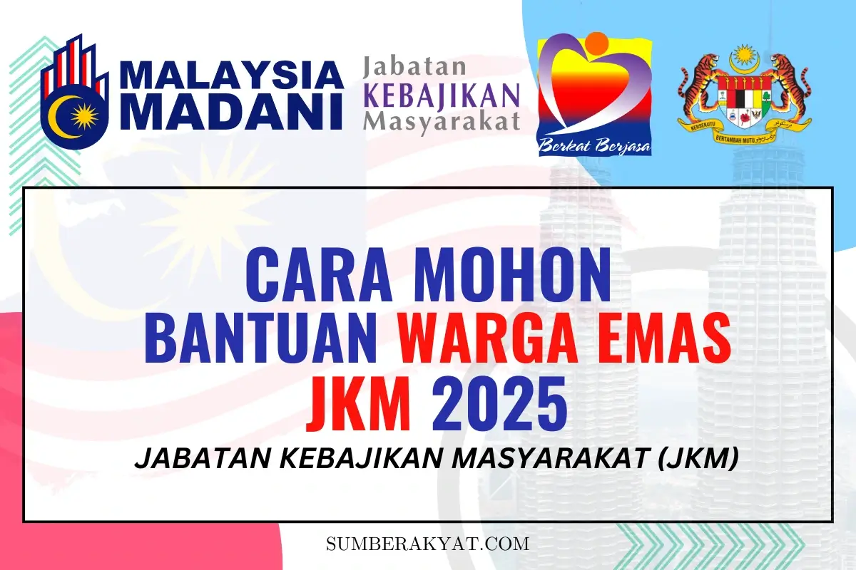 CARA MOHON BANTUAN WARGA EMAS JKM 2025