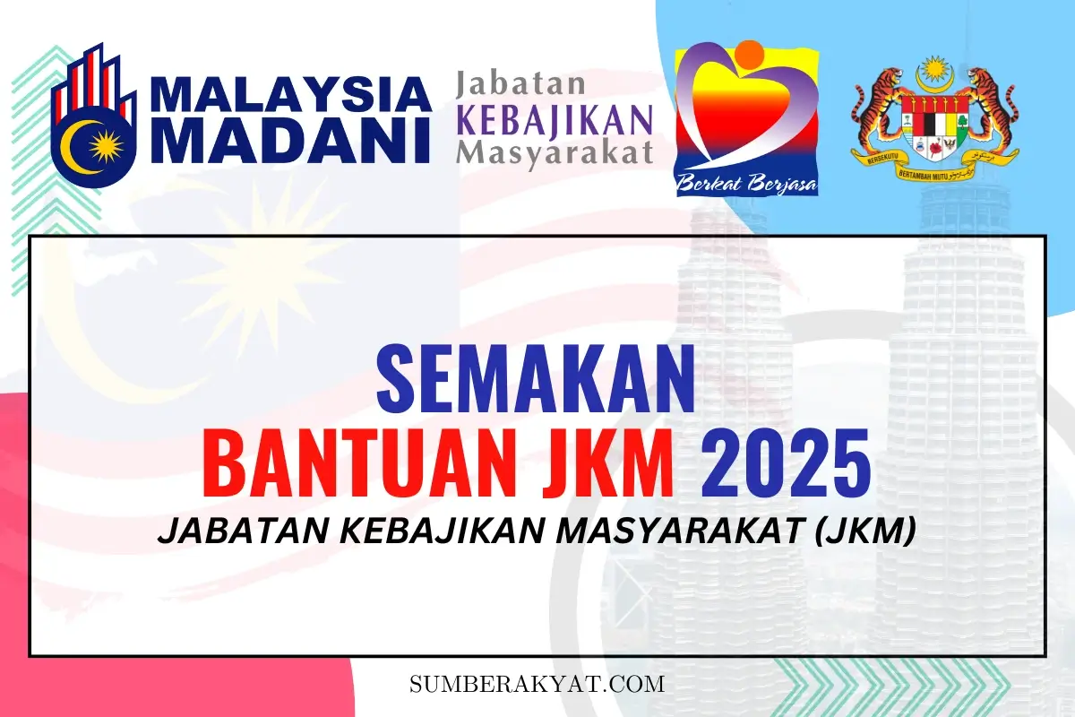 SEMAKAN BANTUAN JKM 2025