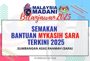 SEMAKAN BANTUAN MYKASIH SARA TERKINI 2025