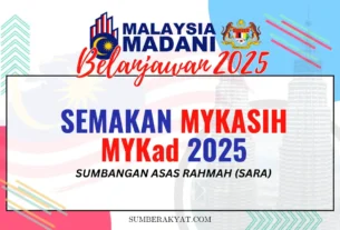 SEMAKAN MYKASIH MYKad 2025