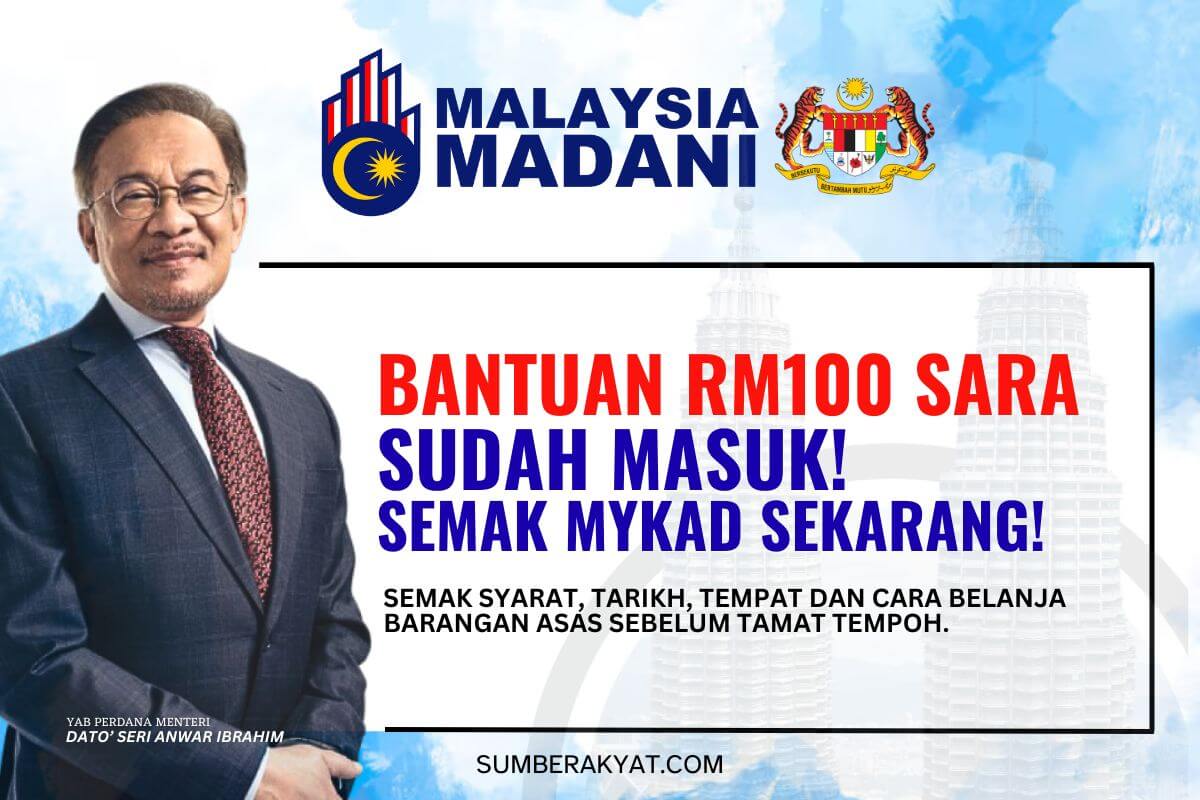 Bantuan RM100 SARA Sudah Masuk