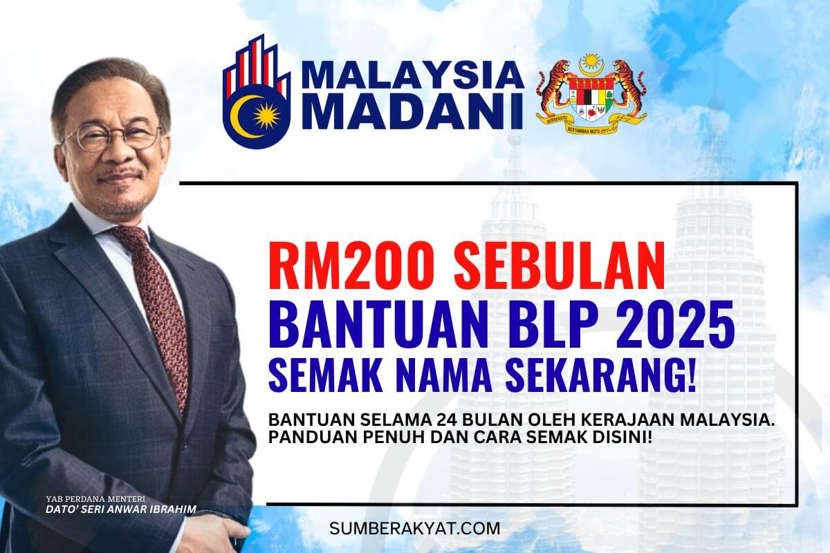 RM200 SEBULAN BANTUAN BLP 2025