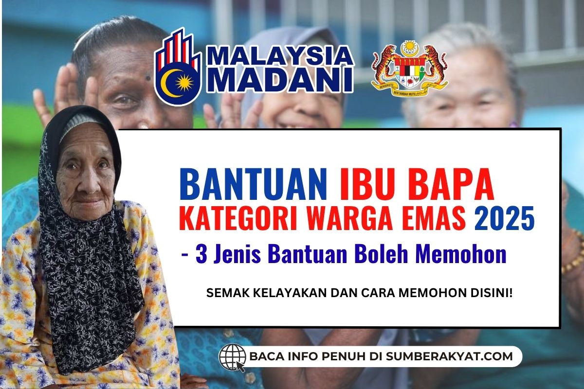 BANTUAN IBU BAPA KATEGORI WARGA EMAS 2025