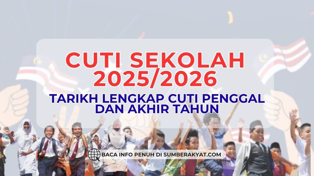 CUTI SEKOLAH 2025/2026