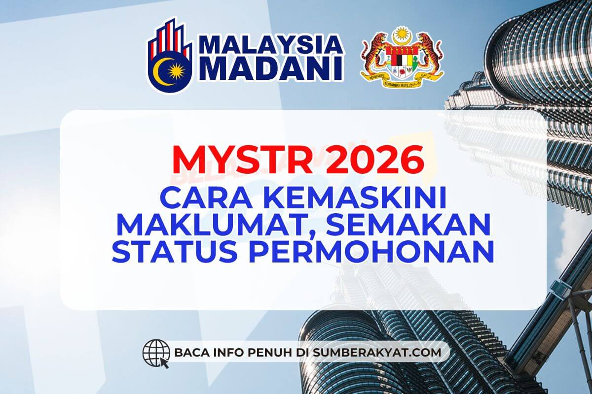 MYSTR 2026 CARA KEMASKINI MAKLUMAT SEMAKAN STATUS PERMOHONAN